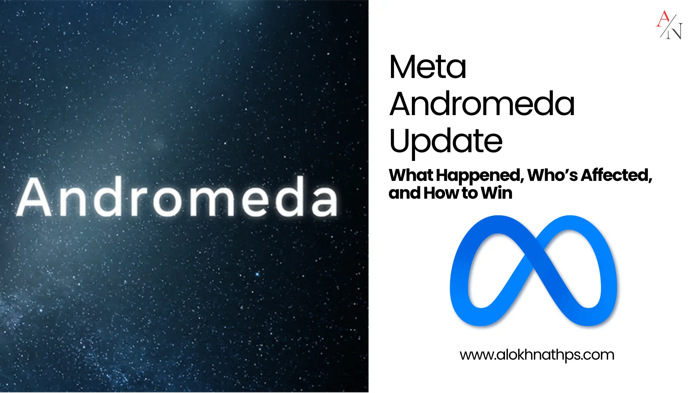 Meta Andromeda, How to Survive Meta’s Biggest Ad Shift